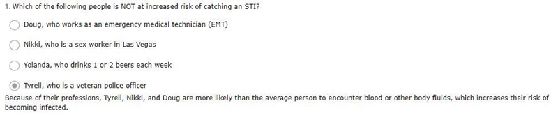 - Which of the following people is NOT at increased risk of catching an STI? O Yolanda-example-1