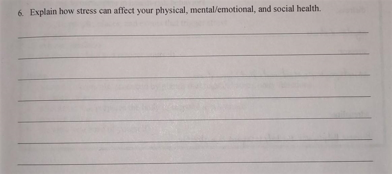 Explain how stress can affect your physical, mental/emotional, and social health.​-example-1