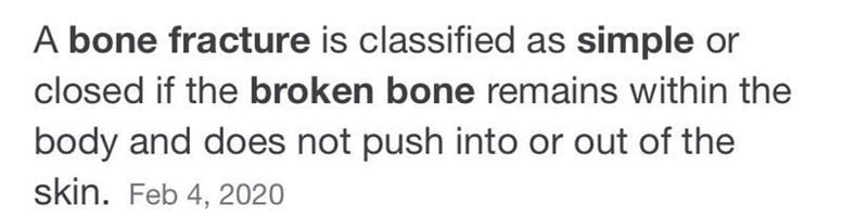 EXPERT HELP: Which one is not a name of a fractured bone? A. simple B. compound C-example-1