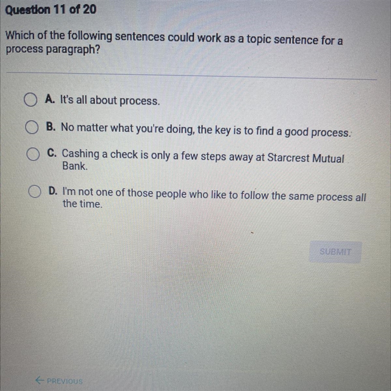 Which of the following sentences could work as a topic sentence for a process paragraph-example-1