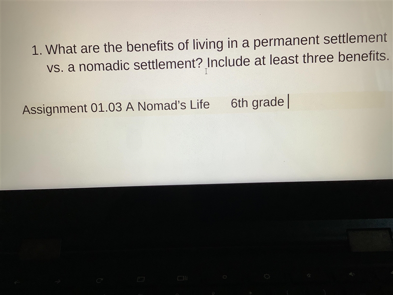 What are the benefits of living in a permanent settlement vs. a nomadic settlement-example-1