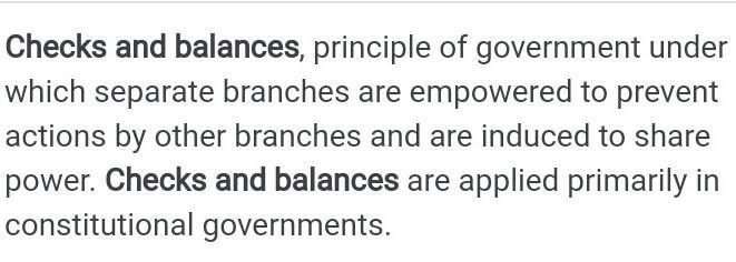 HELPPPNNOOWWW What are “checks and balances?” What is the point to this idea?-example-1