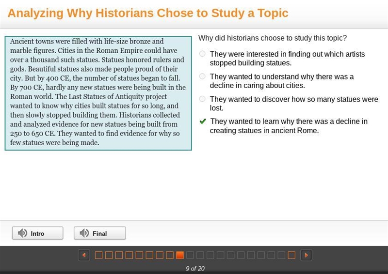 Why did historians choose to study this topic￼? They were interested in finding out-example-1