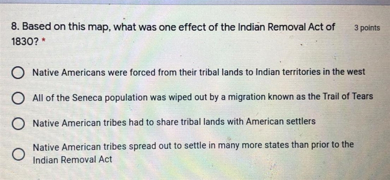 Based on this map what was one effect of the Indian Act of 1830?-example-1