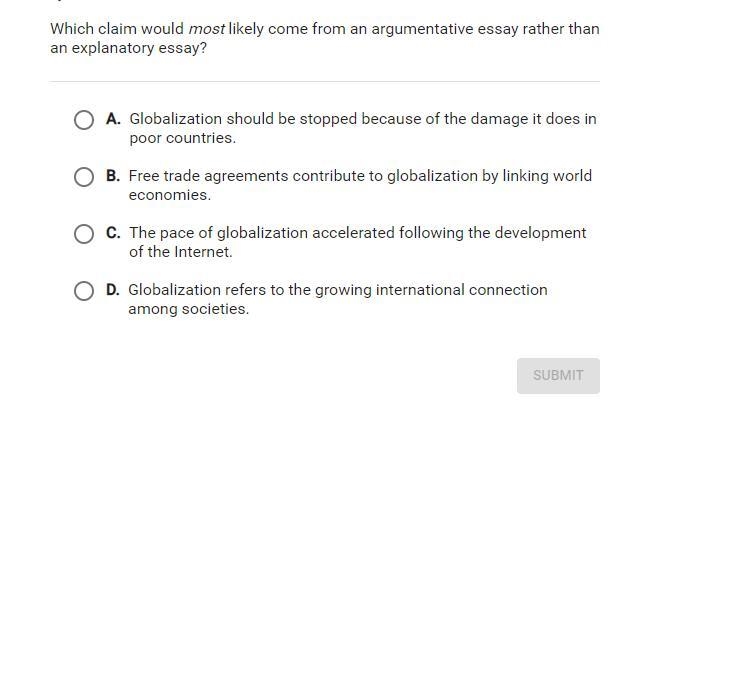 Which claim would most likely come from an argumentative essay rather than an explanatory-example-1