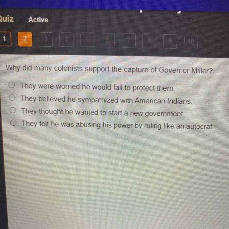 Why did many colonists support the capture of Governor Miller? Please help.-example-1