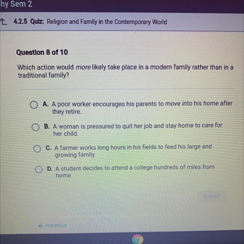 Which action would more likely take place in a modern family rather than in a traditional-example-1