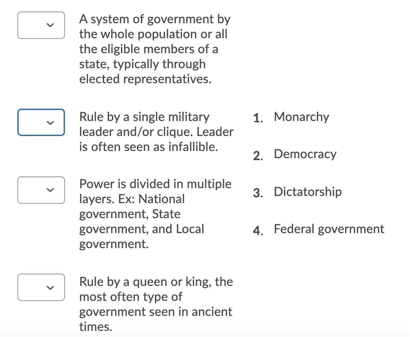 PLEASE HELP!! Match the type of government to its description.-example-1