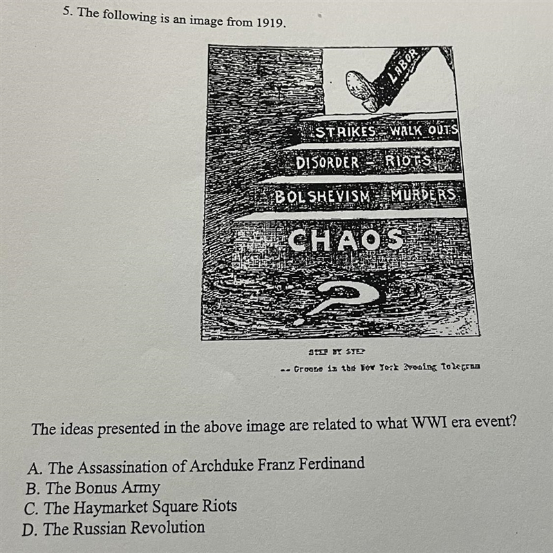 Plss help 5. The following is an image from 1919. The ideas presented in the above-example-1