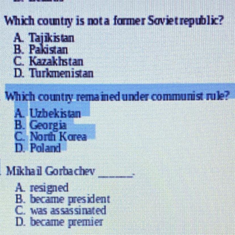 Which country remained under communist rule? A. Uzbekistan B. Georgia C. North Korea-example-1