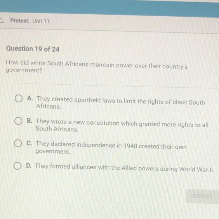 How did white South Africans maintain power over their country's government? O A. They-example-1