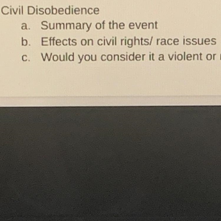 NEED HELP ASAP Effects on civil rights/ race issues for civil disobedience-example-1