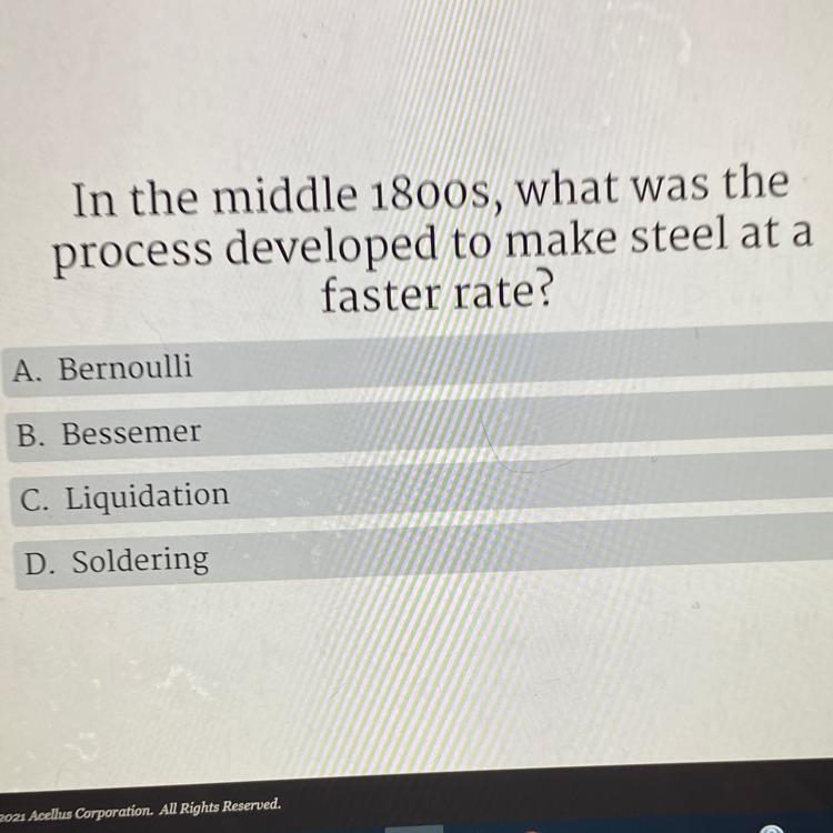 In the middle 1800s, what was the process developed to make steel at a faster rate-example-1