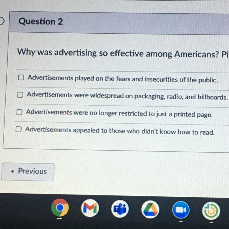 Why was advertising so effective among Americans? Pick all that apply-example-1