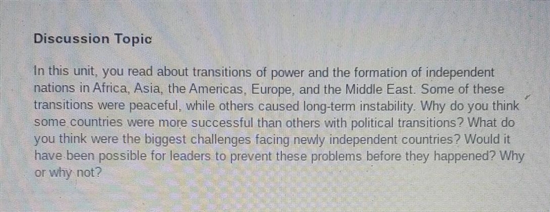 Discussion Topic In this unit, you read about transitions of power and the formation-example-1