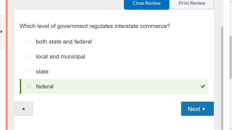 Which level of government regulates interstate commerce? Question 5 options: both-example-1