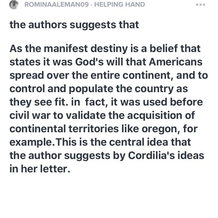 How does the author suggest that manifest destiny is not as noble as cordelia makes-example-1