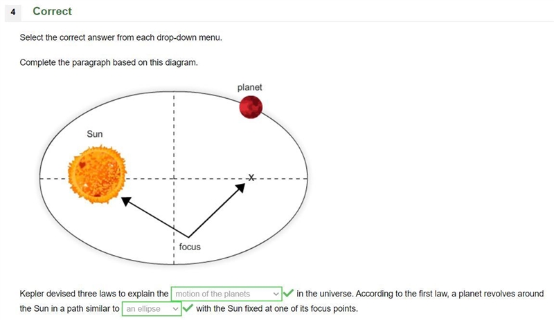 Kepler devised three laws to explain the [ Select ] in the universe. According to-example-1