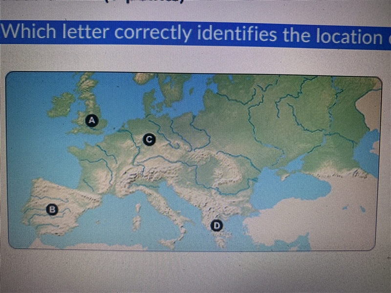 Which letter correctly identifies the location of the United Kingdom on the map?-example-1