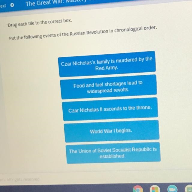 Drag each tile to the correct box. Put the following events of the Russian Revolution-example-1
