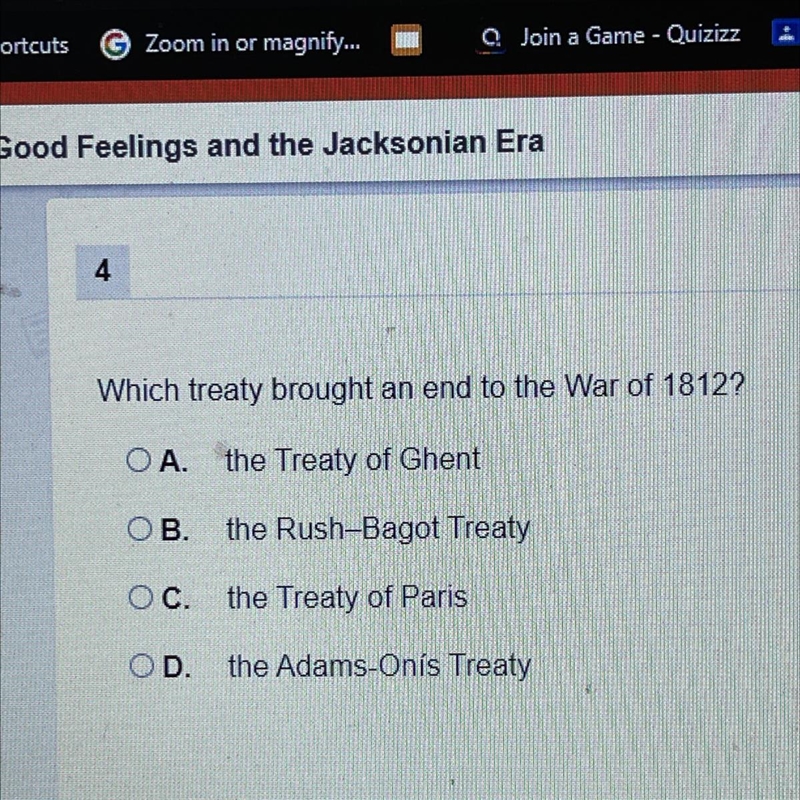 4 Which treaty brought an end to the War of 1812? OA. the Treaty of Ghent ОВ. the-example-1