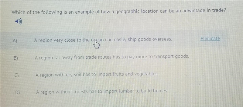 Which of the following is an example of how a geographic location can be an advantage-example-1