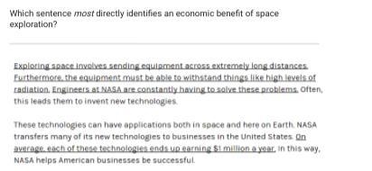 Which sentence most directly identifies an economic benefit of space exploration?-example-1