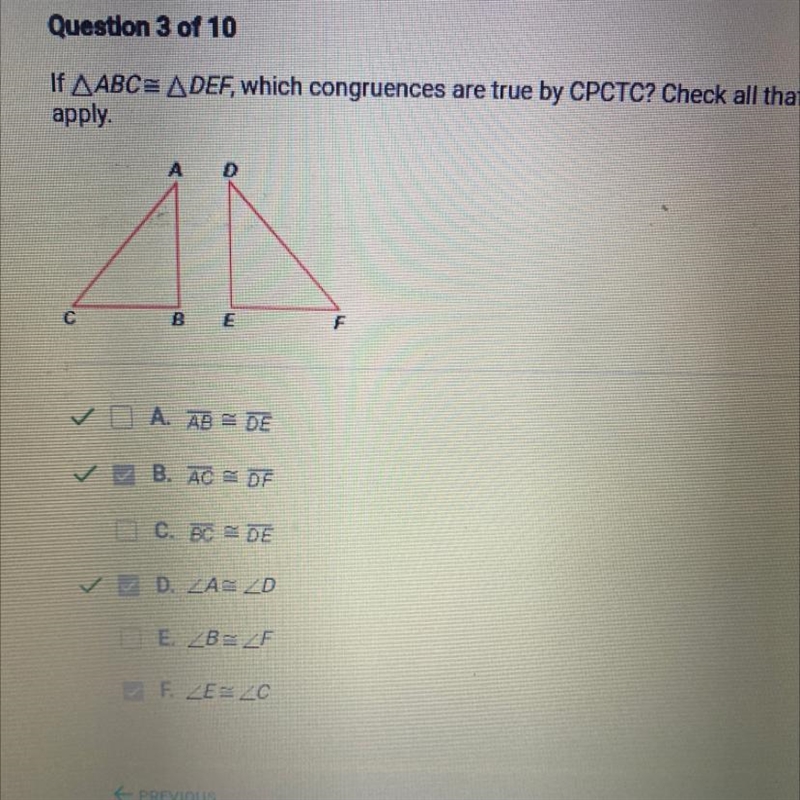 If AABC= A DEF, which congruences are true by CPCTC? Check all that apply. APEC correct-example-1