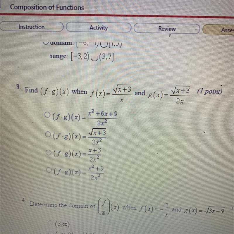 3. Find (1 3)(x) when f (x) = Vx+3 Vx+3 (1 point) and g(x)= 2x x2 +6x+9 of g)(x) = 2x-example-1