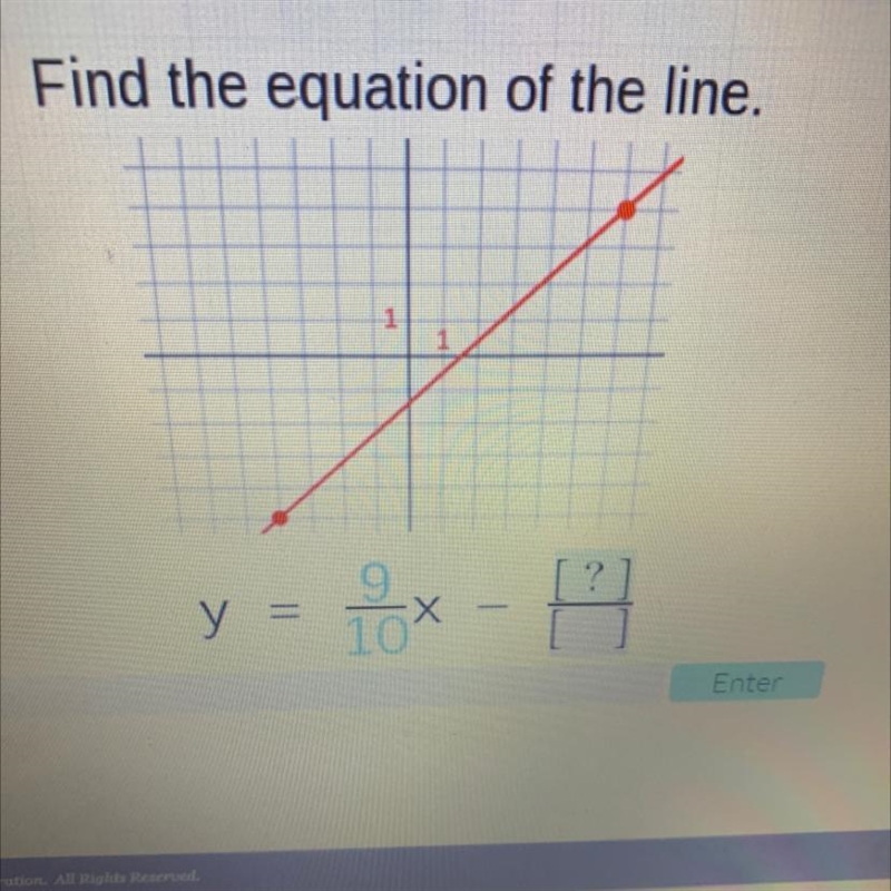 Please help Find the equation of the line. ? Х 101-example-1