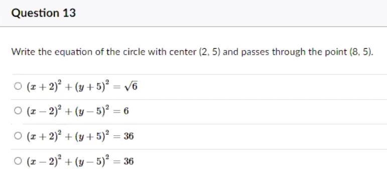 Write the equation of the center (2,5) and passes through the point (8,5)-example-1