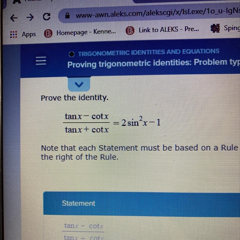 Prove the identity. tanx- cotx : 2 sin-x-1 tan x + cotx Need step by step please-example-1