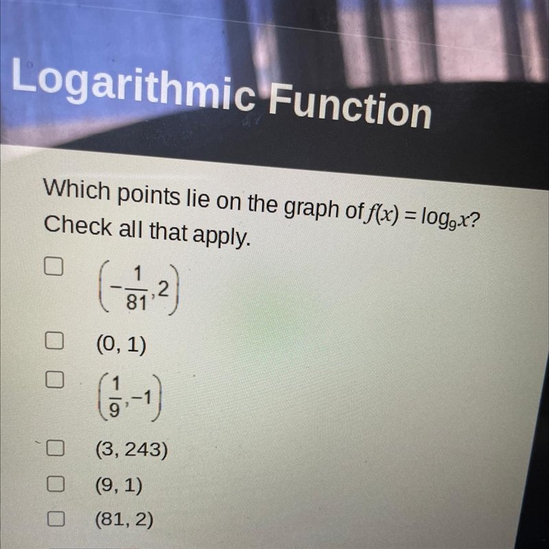 Which points lie on the graph of f(x) = loggx? Check all that apply.-example-1