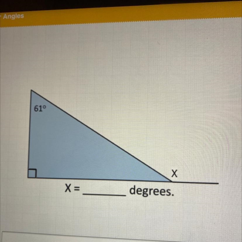 61° Х X = degrees. please help me-example-1