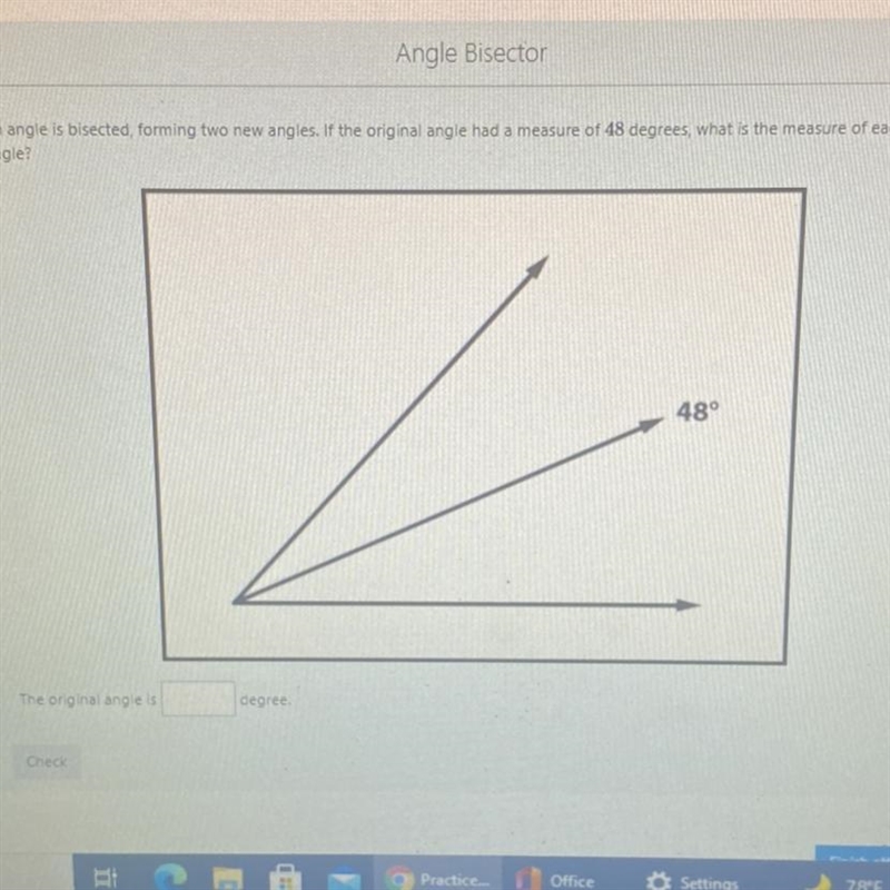 An angle is bisected forming two new angles. If the origina angle a measure of degrees-example-1