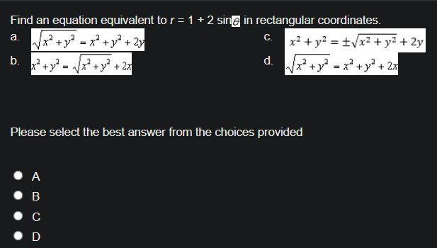 Find an equation equivalent to r = 1 + 2 sin 0 in rectangular coordinates.-example-1