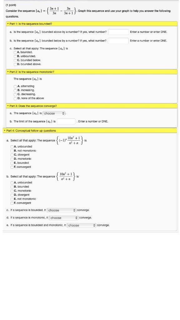 Consider the sequence {an}={3n+13n−3n3n+1}. Graph this sequence and use your graph-example-1