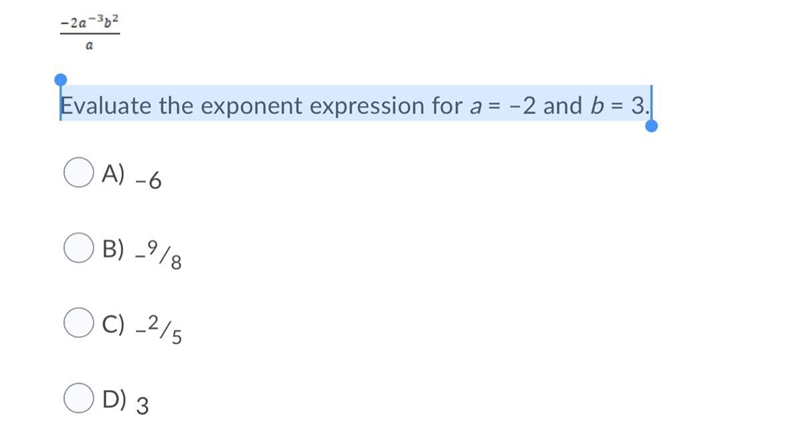 Evaluate the exponent expression for a = –2 and b = 3.-example-1