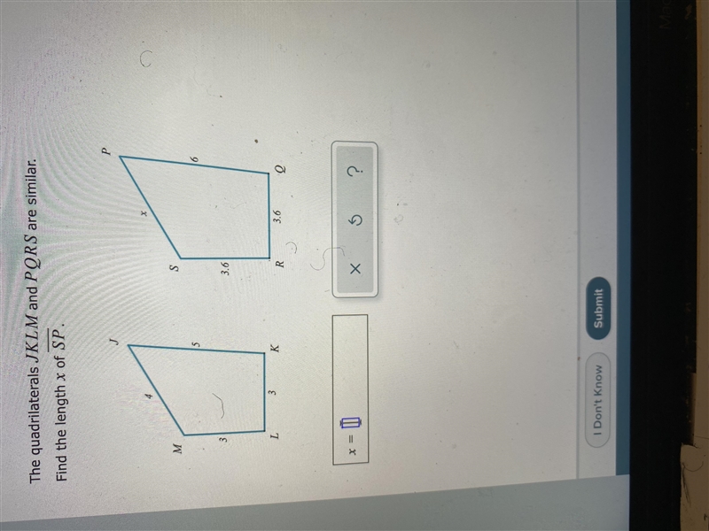 The quadrilaterals JKLM and PQRS are similar. Find the length x of SP-example-1