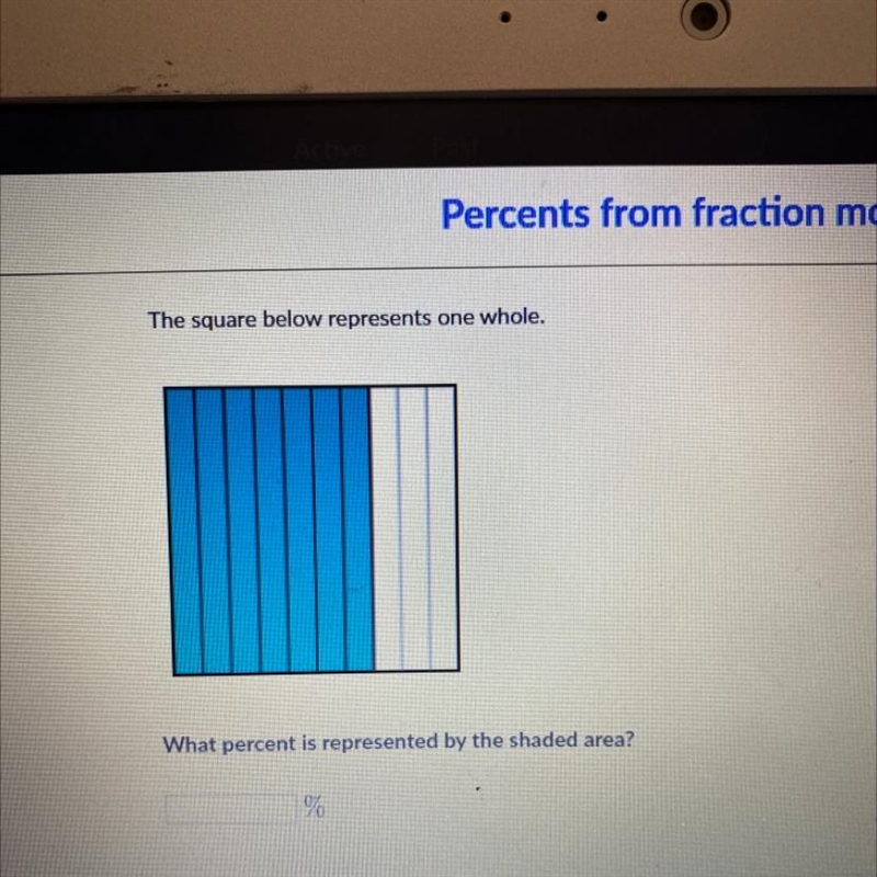 The square below represents one whole. What percent is represented by the shaded area-example-1