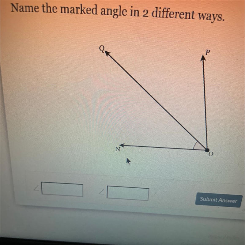 Name the marked angle in 2 different ways.-example-1