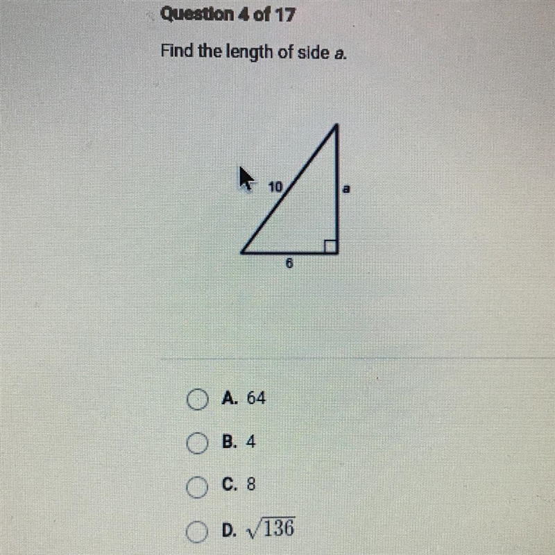 Find the length of side a. 10 4 6 A. 64 B. 4 C. 8 D. 1136-example-1