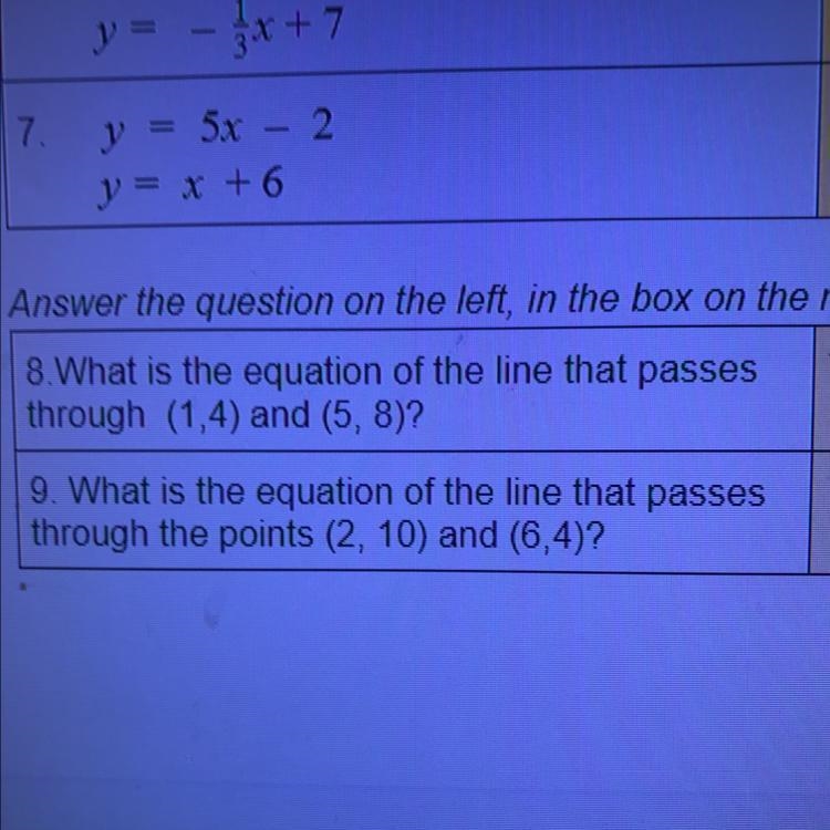 Need help for question 8 and 9. I need the equation that’s passes through the points-example-1