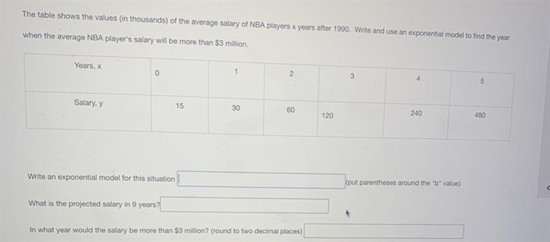 The table shows the values (in thousands) of the average salary of NBA players x years-example-1