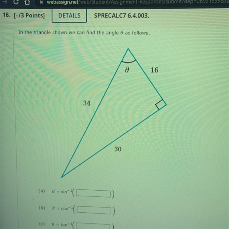 I’m the triangle shown we can find the angle theta as follows.-example-1