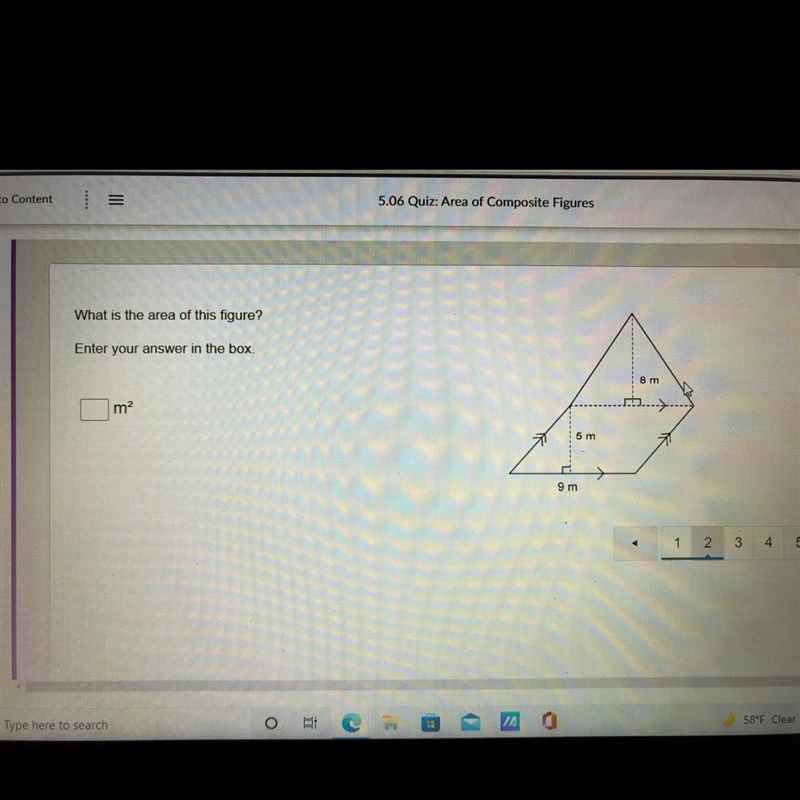 What is the area of this figure Enter your answer in the box 8m 5m 9m-example-1