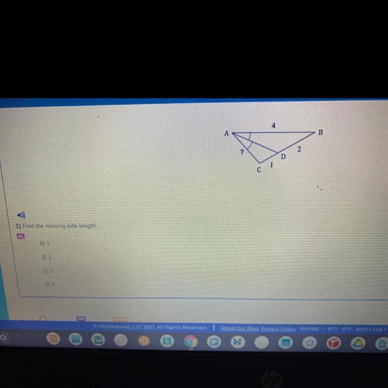 1) Find the missing side length. A) 1 B) 2 C) 3 D) 4 © USATestprep, LLC 2021-example-1