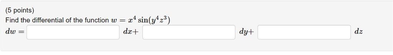 Find the differential of the function w=x^(4)sin(y^(4)z^3)-example-1