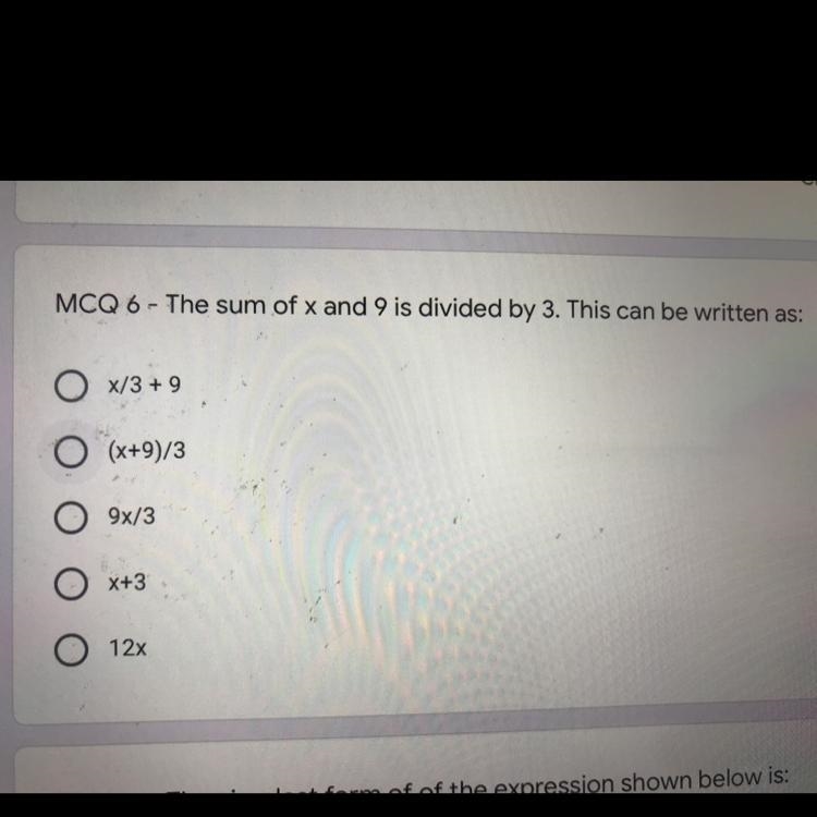 The sum of x and 9 is divided by 3.This can be written as...-example-1