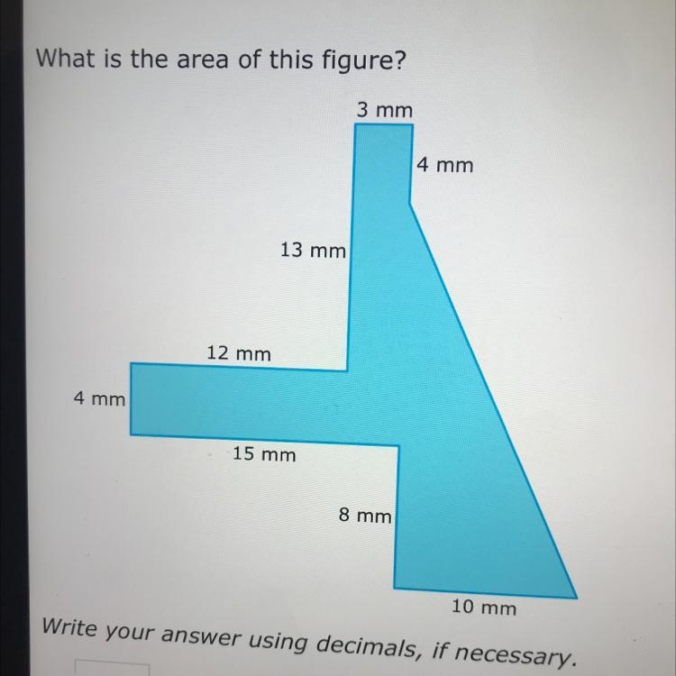 What is the area of this figure? 3 mm 4 mm 13 mm what’s the area of this figure? 12 mm-example-1